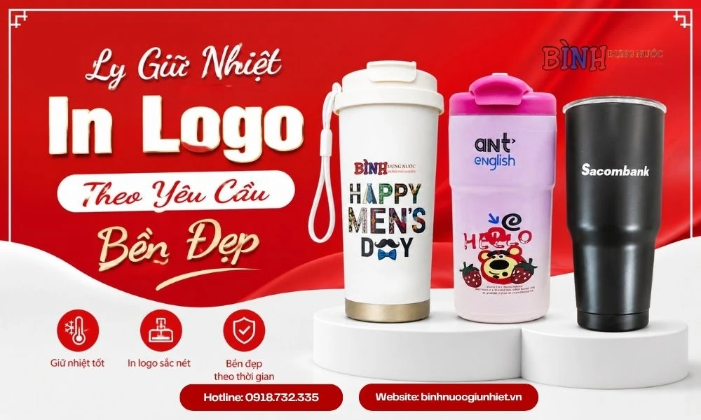 Ly giữ nhiệt in logo theo yêu cầu bền đẹp