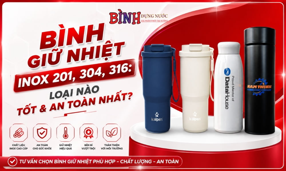 So sánh đặc điểm và chất lượng của bình inox 201, 304 và 316
