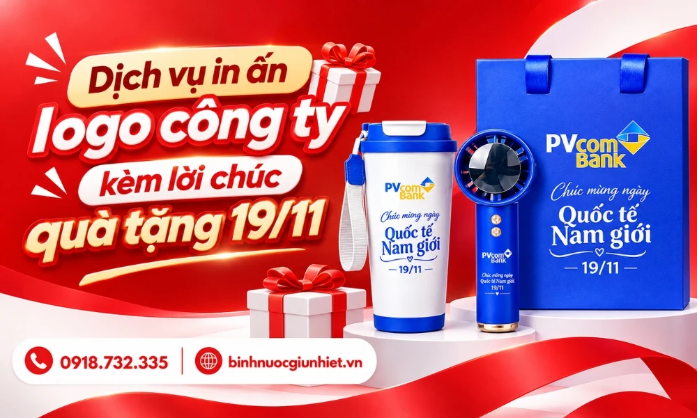 Dịch vụ in logo công ty kèm lời chúc trên quà tặng 19/11 đẹp, chuyên nghiệp